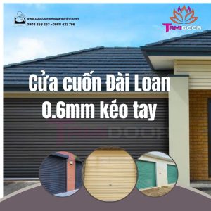 Cửa cuốn Đài Loan kéo tay