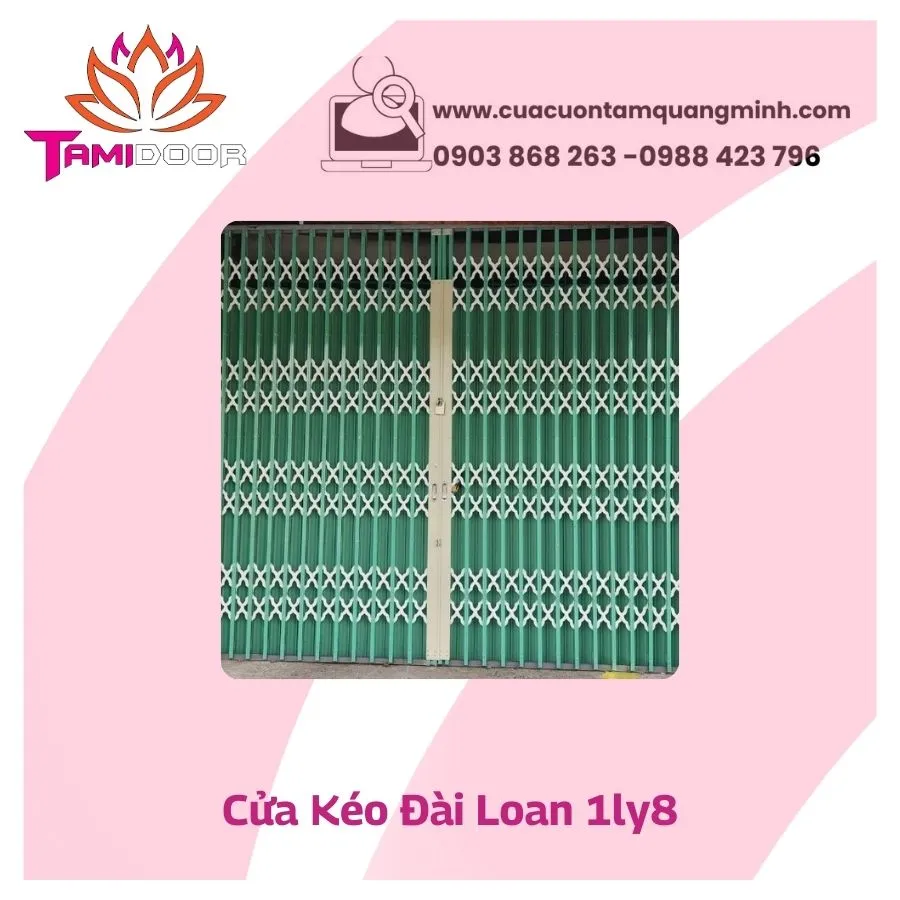 Cửa Kéo Đài Loan 1ly8