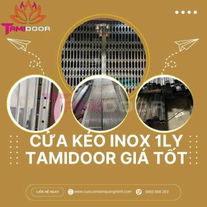 Cửa Kéo Inox 1ly Tamidoor