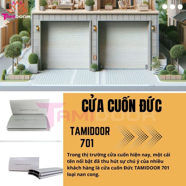 Cửa cuốn đức nan cong tamidoor 701