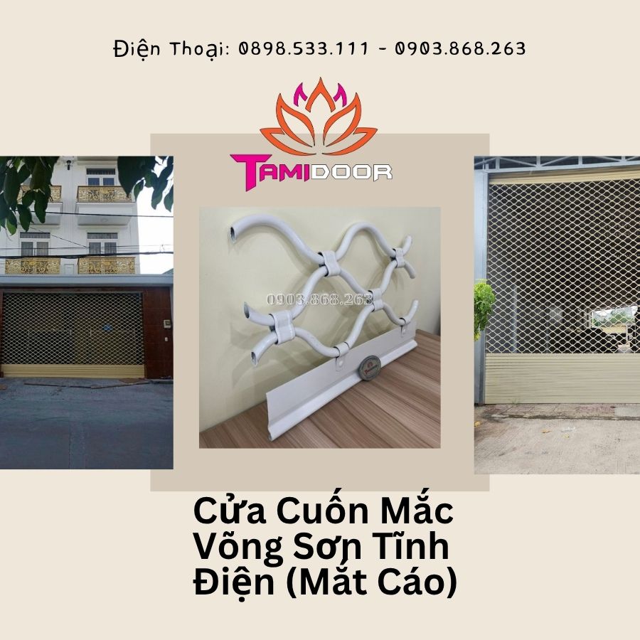 Cửa Cuốn Mắc Võng Sơn Tĩnh Điện (Mắt Cáo)