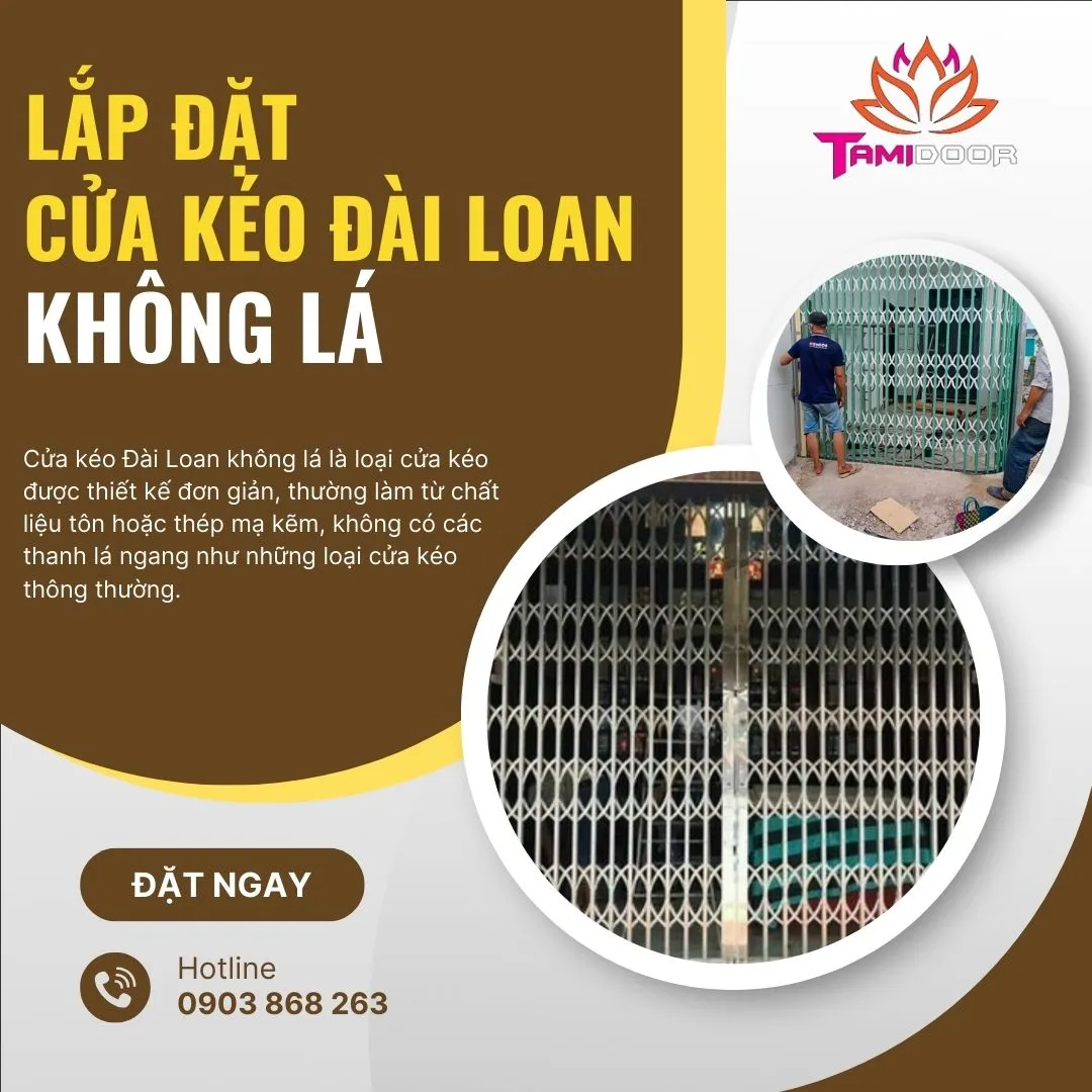 Cửa Kéo Tâm Quang Minh - Cửa kéo Đài Loan không lá