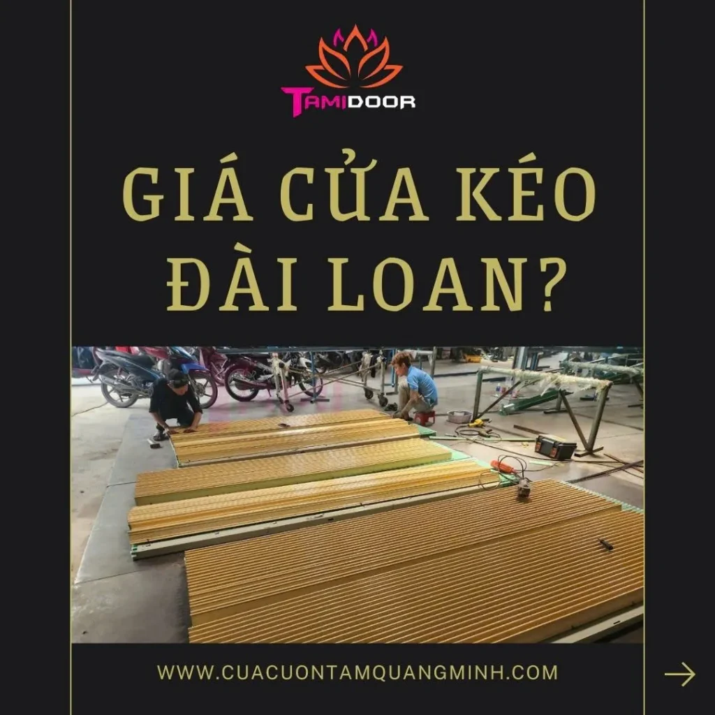 Giá cửa kéo đài loan