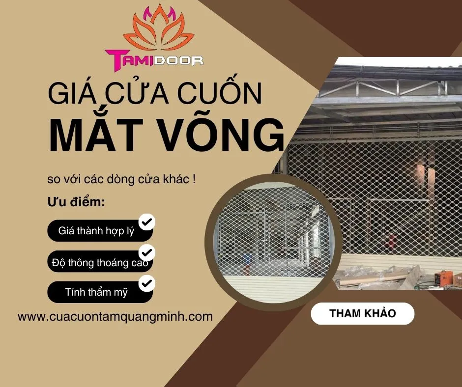 Giá cửa cuốn mắt võng