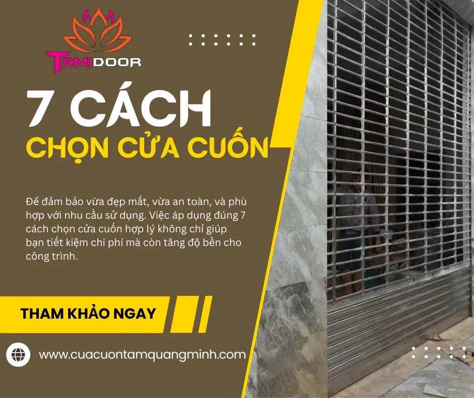 7 Cách chọn cửa cuốn