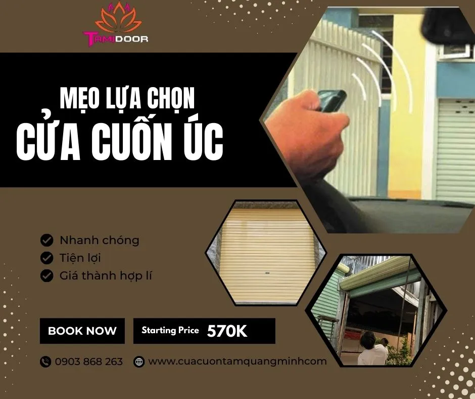 Mẹo lựa chọn cửa cuốn Úc