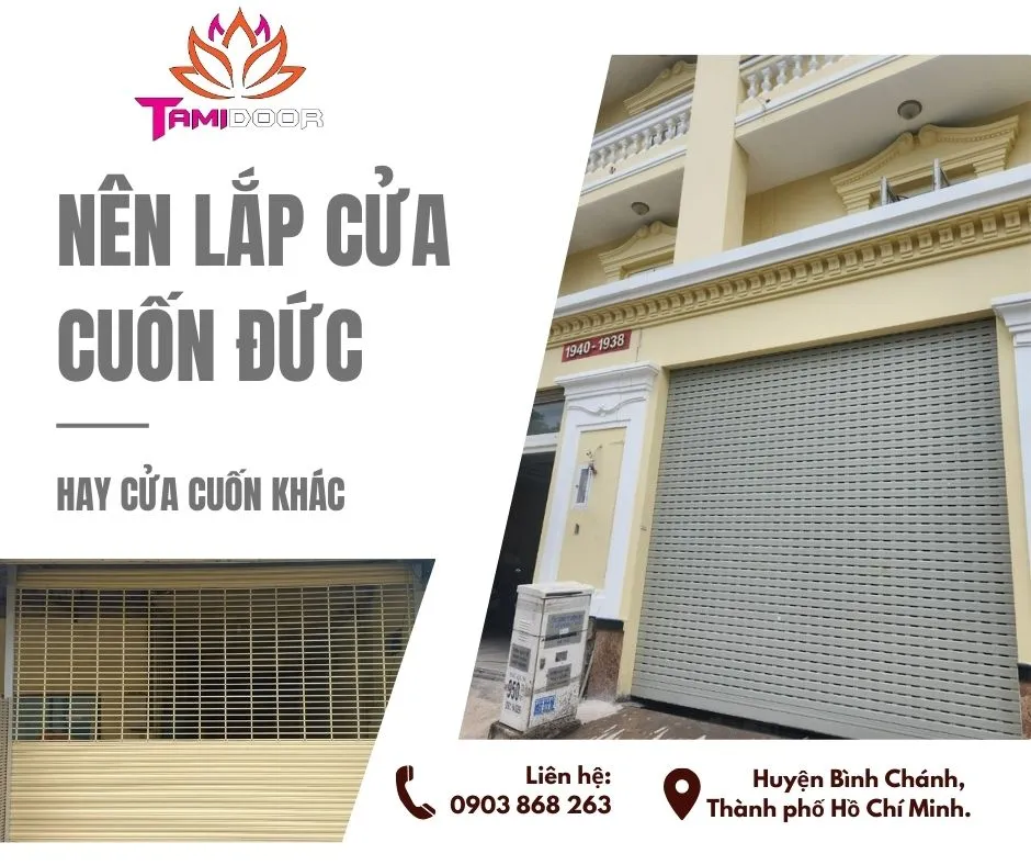 Nên lắp cửa cuốn Đức hay không?