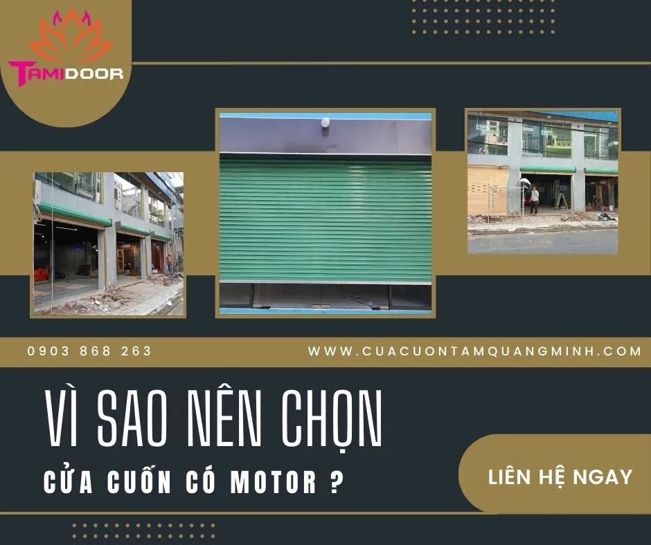 Vì sao nên chọn cửa cuốn