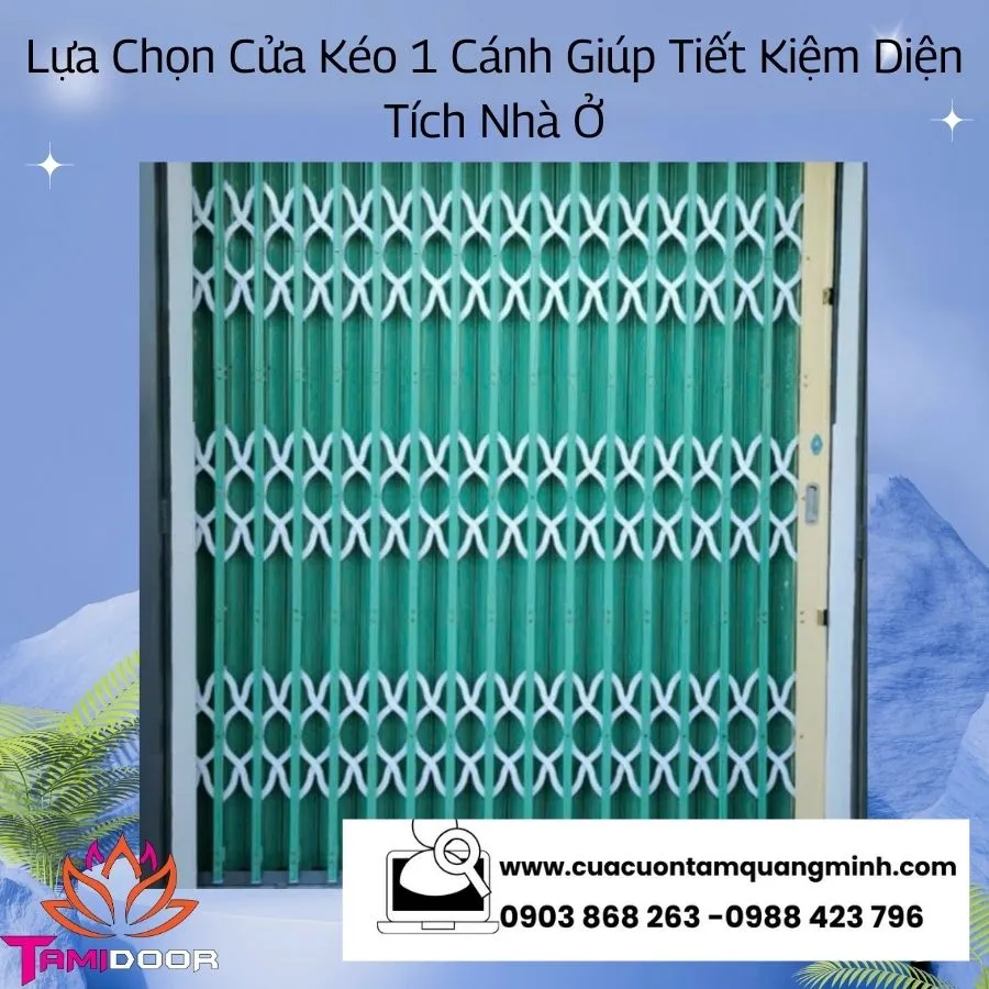 Lựa Chọn Cửa Kéo 1 Cánh Giúp Tiết Kiệm Diện Tích Nhà Ở