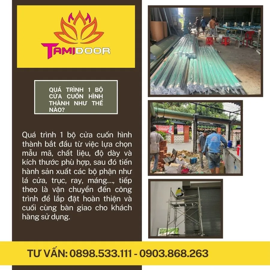 Quá trình 1 bộ cửa cuốn hình thành