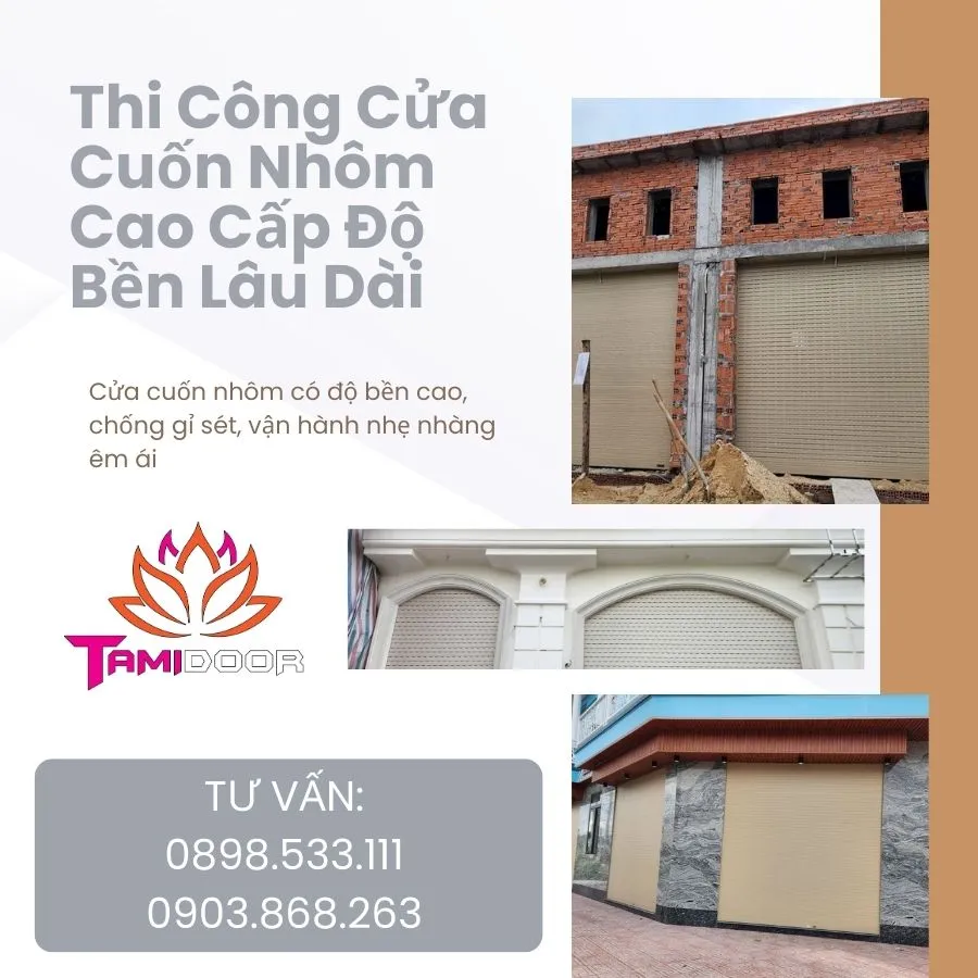 Thi Công Cửa Cuốn Nhôm Cao Cấp Độ Bền Lâu Dài