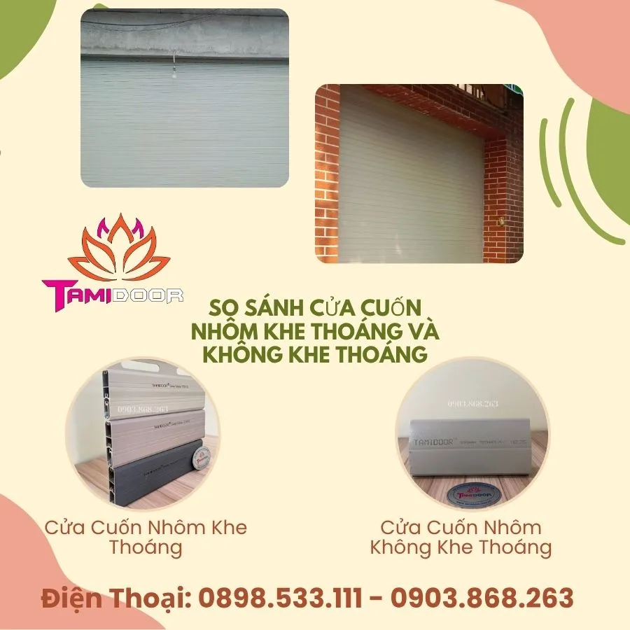 So Sánh Cửa Cuốn Nhôm Khe Thoáng Và Không Khe Thoáng 