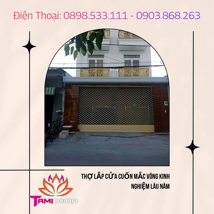 Thợ Lắp Cửa Cuốn Mắc Võng Kinh Nghiệm Thực Tế Nhiều Năm