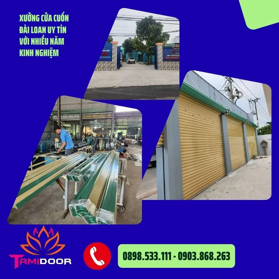 Xưởng Cửa Cuốn Đài Loan Uy Tín Với Nhiều Năm Kinh Nghiệm