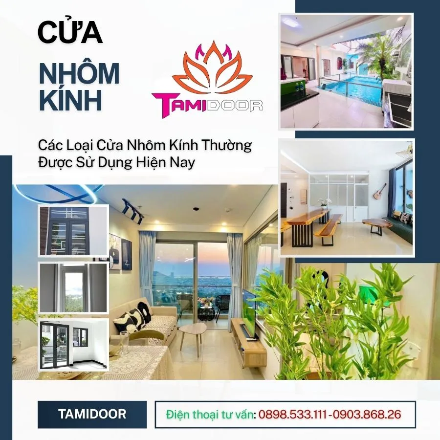 Các Loại Cửa Nhôm Kính Thường Được Sử Dụng Hiện Nay